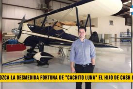 Conozca la Desmedida Fortuna de â€œCachito Lunaâ€� el hijo del pastor Cash Luna