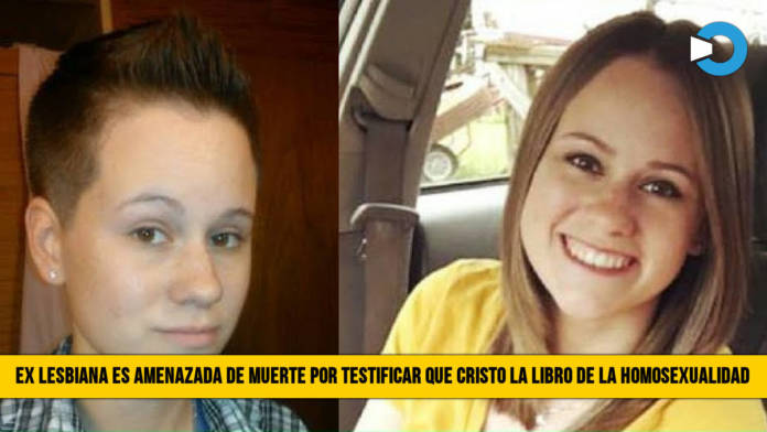Ex Lesbiana es Amenazada de Muerte por Testificar como Cristo la LiberÃ³ de la Homosexualidad