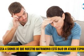 Conozca 4 Signos de que nuestro Matrimonio esta bajo Ataque Espiritual