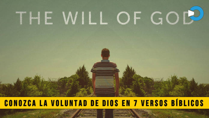 Conozca la Voluntad de Dios en 7 Versos BÃ­blicos