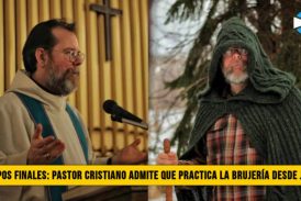 Tiempos Finales: Pastor Cristiano admite que Practica la BrujerÃ­a desde Joven
