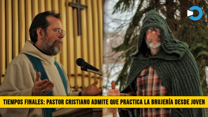 Tiempos Finales: Pastor Cristiano admite que Practica la BrujerÃ­a desde Joven