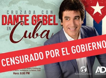 Cuba prohíbe a Dante Gebel realizar cruzada evangelística