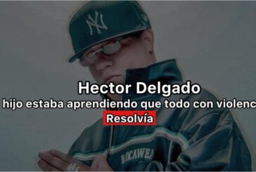 HECTOR DELGADO LLEGUE A DEFENDER A MI HIJO CON LOS ROMPEDISCOTEKA